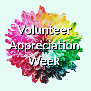 Volunteer Appreciation Week